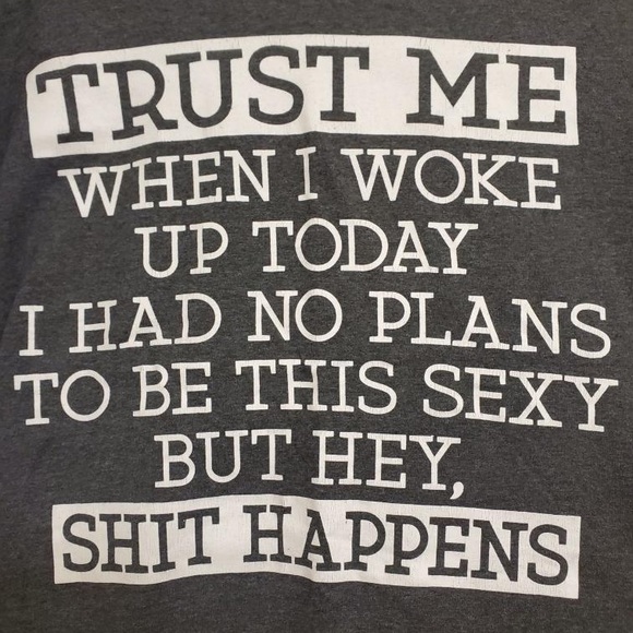 Spencer’s T-shirt “Waking up sexy” - Picture 2 of 4